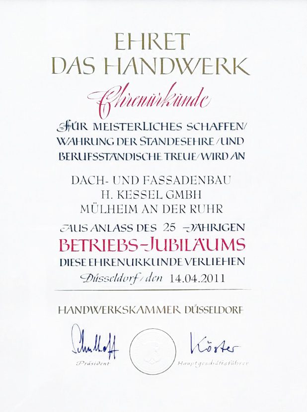 Ehrenurkunde der Handwerkskammer Düsseldorf zum 25-jährigen Betriebsjubiläum der Firma Dach- und Fassadenbau Kessel GmbH